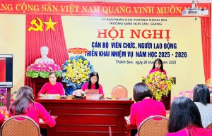 TRƯỜNG MẦM NON TÂN GIANG - HỘI NGHỊ CÁN BỘ, VIÊN CHỨC, NGƯỜI LAO ĐỘNG NĂM HỌC 2025 - 2026